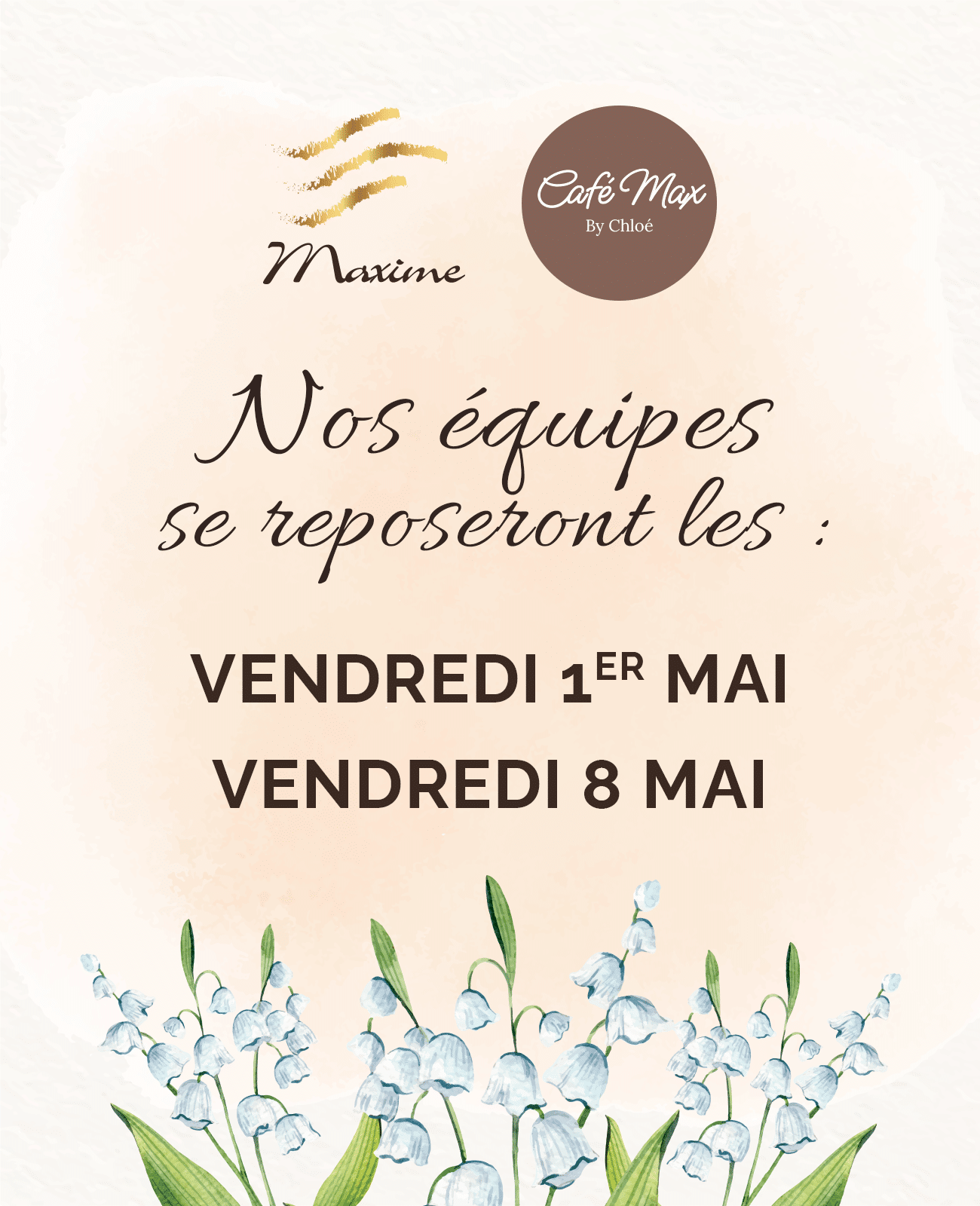 Nos équipes se reposeront les vendredi 1er mai et vendredi 8 mai